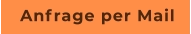 Anfrage per Mail